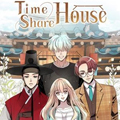 TimeShareHouse漫画免费阅读_TimeShareHouse在线漫画观看